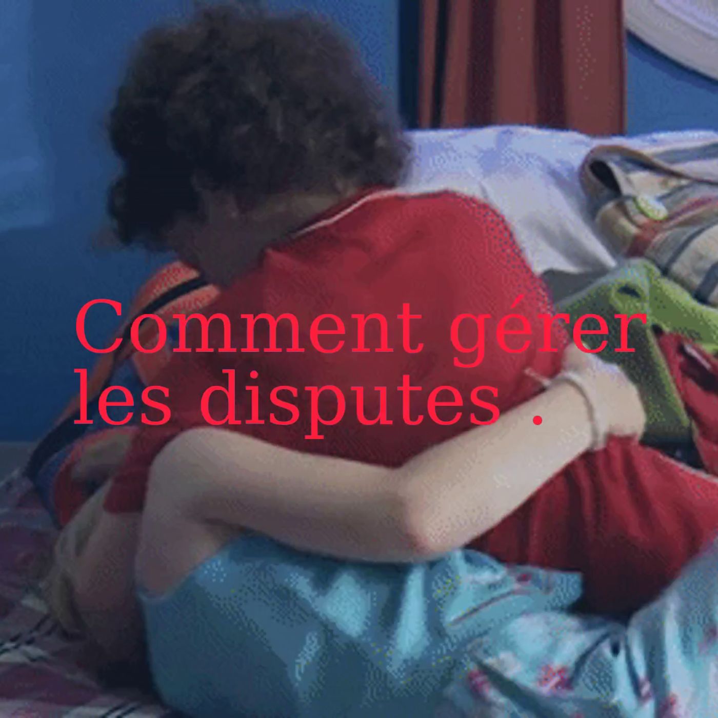 Video 25 Gérer les conflits. Video 25 Gérer les conflits.